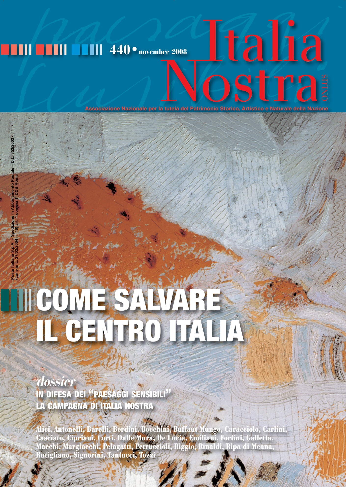 Italia Nostra 440/2008 - Come salvare il Centro Italia - Librerie.coop