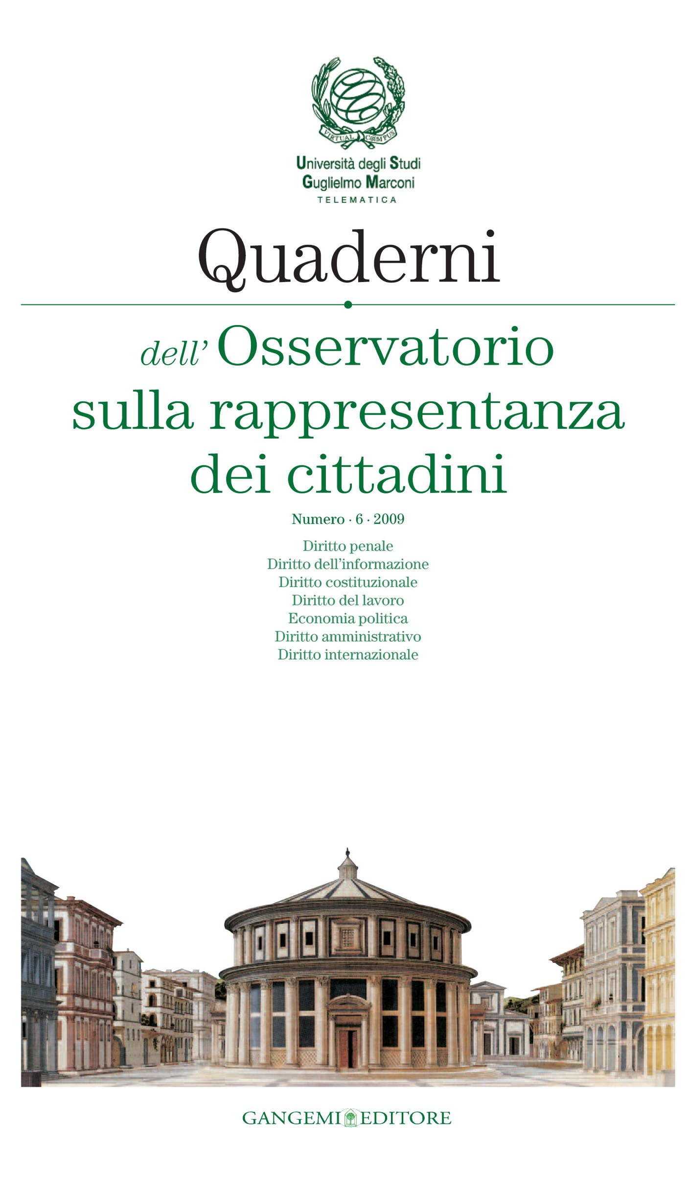 Quaderni dell'Osservatorio sulla rappresentanza dei cittadini n. 6/2009 - Librerie.coop