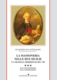 La Massoneria nelle Due Sicilie Vol. III - Librerie.coop
