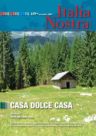 Italia Nostra 449/2009. Casa dolce casa - Librerie.coop