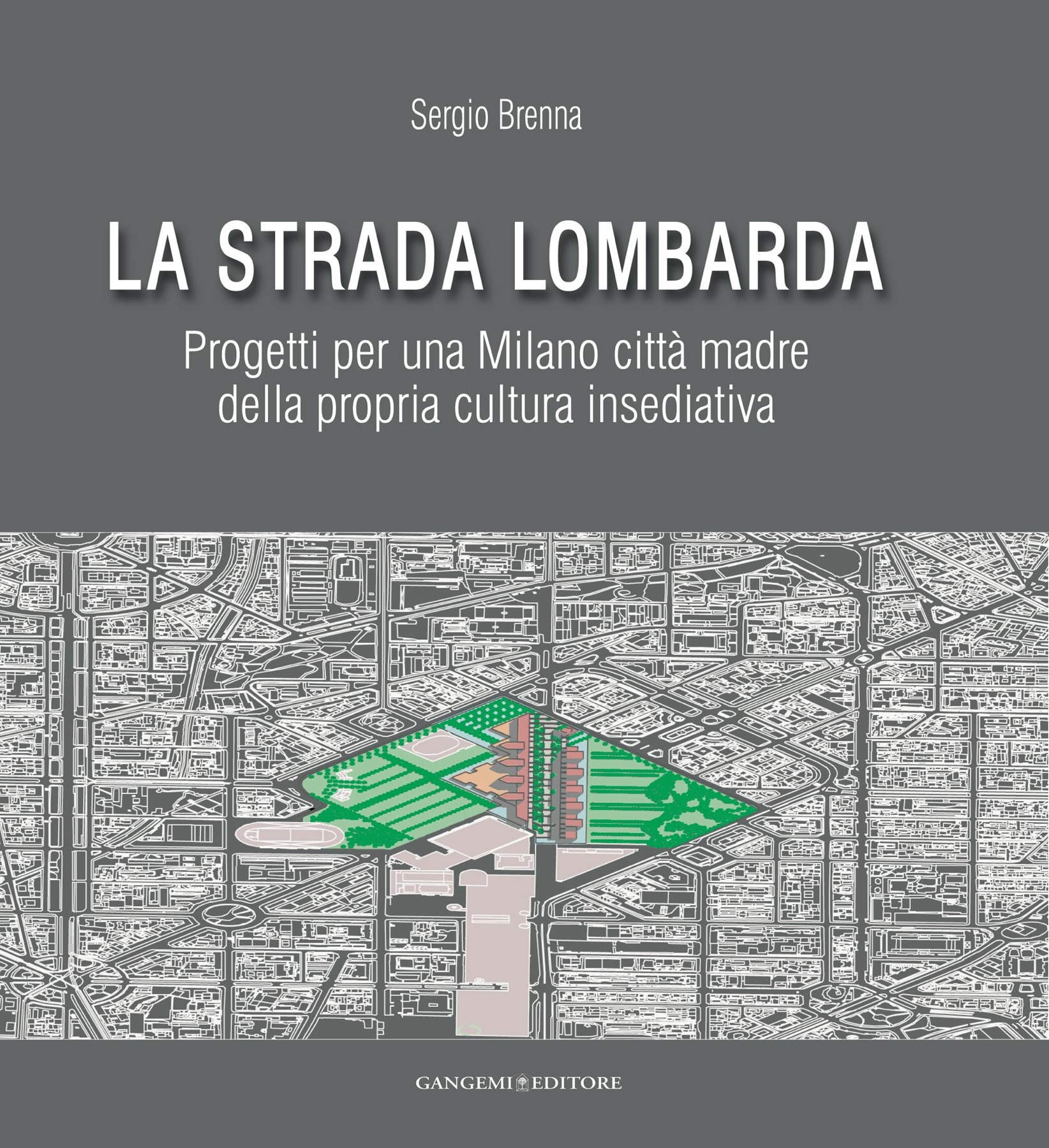 La Strada Lombarda - Librerie.coop