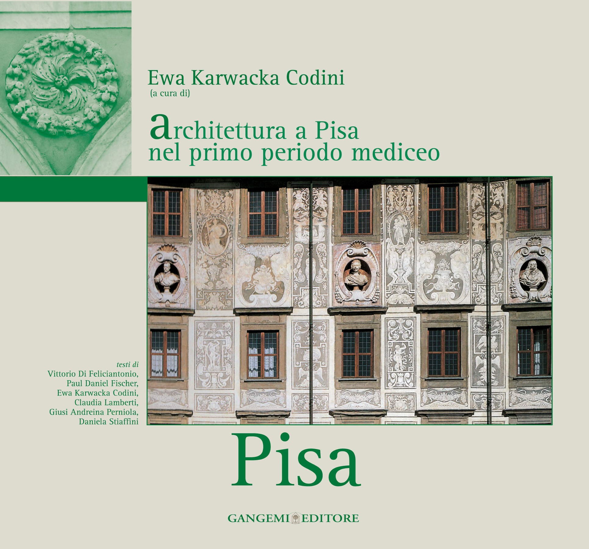 Architettura a Pisa nel primo periodo mediceo - Librerie.coop