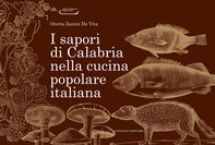 I sapori di Calabria nella cucina popolare italiana - Librerie.coop