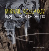 Mikhail Koulakov - Librerie.coop