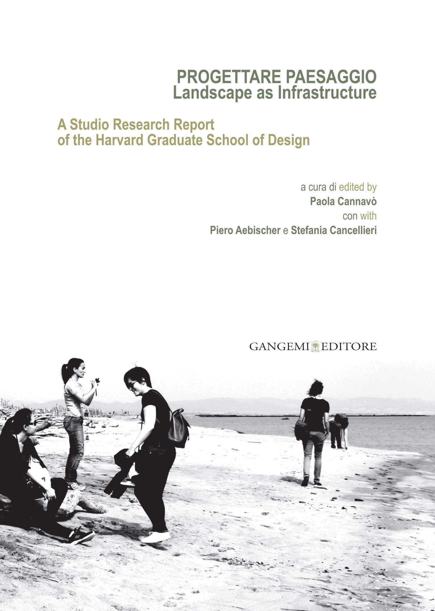 Progettare Paesaggio - Landscape as Infrastructure - Librerie.coop