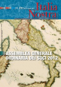 Italia Nostra 470/2012 - Librerie.coop