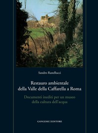 Restauro ambientale della Valle della Caffarella a Roma - Librerie.coop