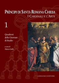 Principi di Santa Romana Chiesa. I Cardinali e l'Arte 1 - Librerie.coop