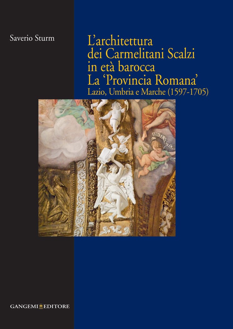 L’architettura dei Carmelitani Scalzi in età barocca - Librerie.coop