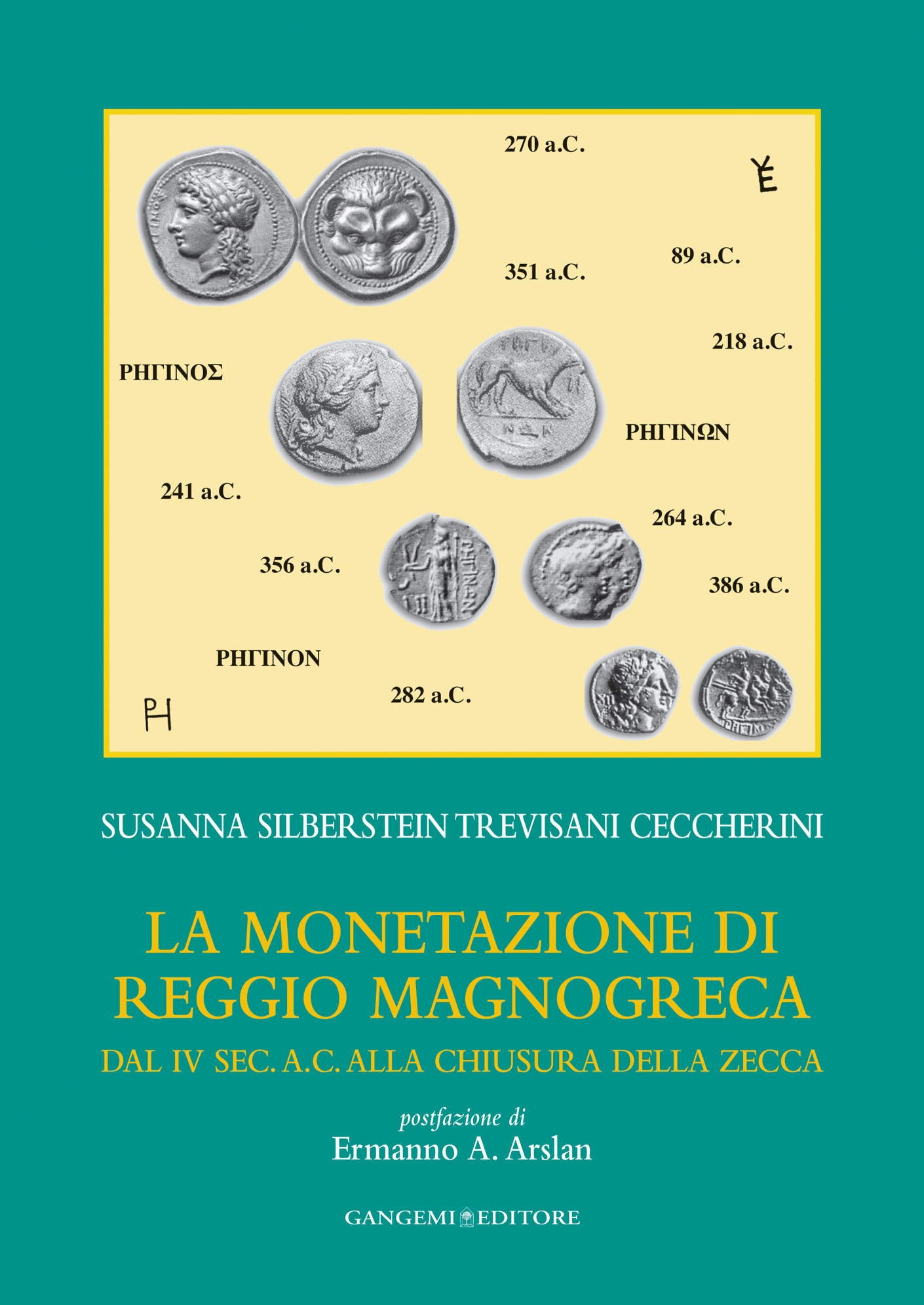 La monetazione di Reggio magnogreca - Librerie.coop