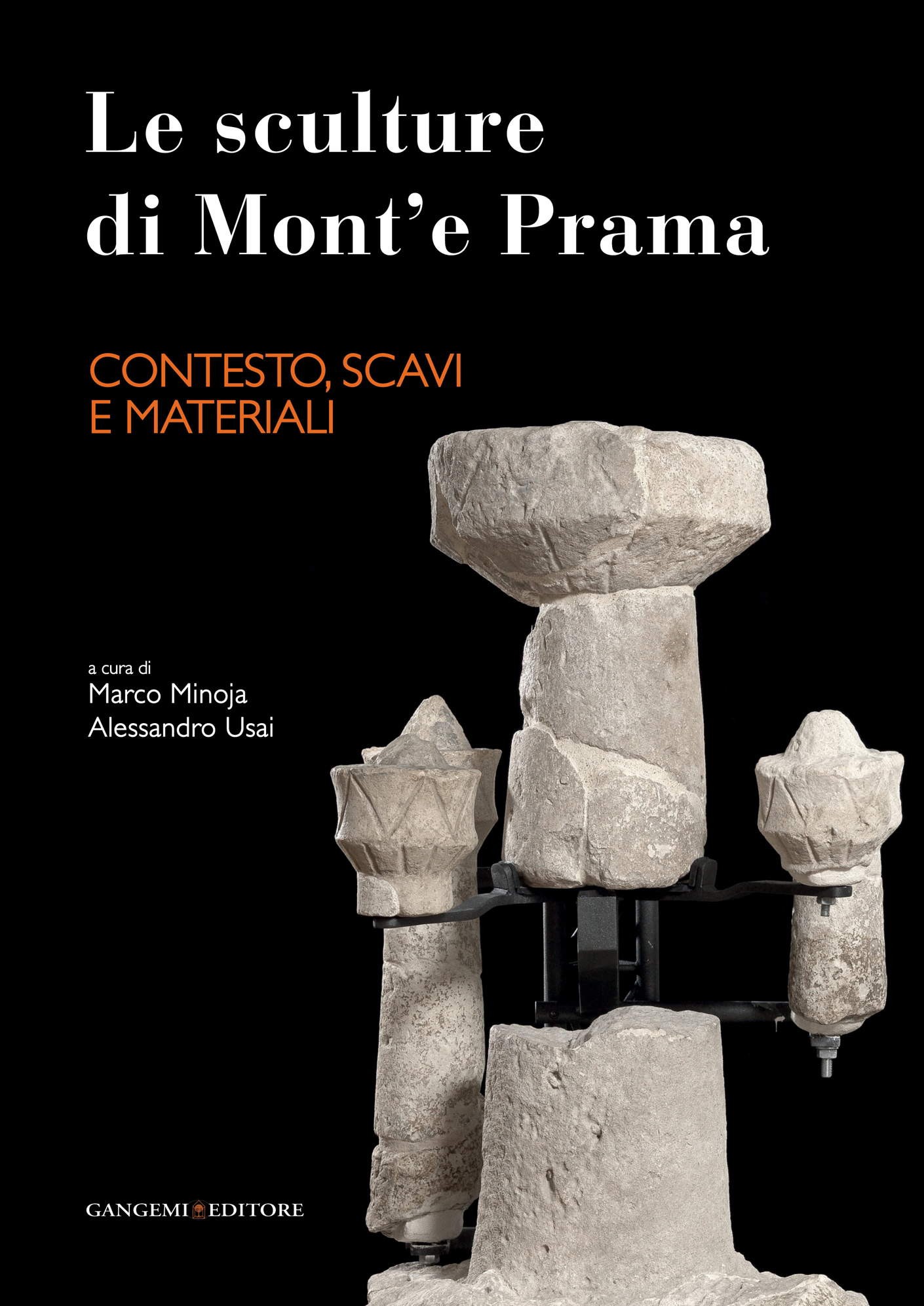 Le sculture di Mont'e Prama - Contesto, scavi e materiali - Librerie.coop