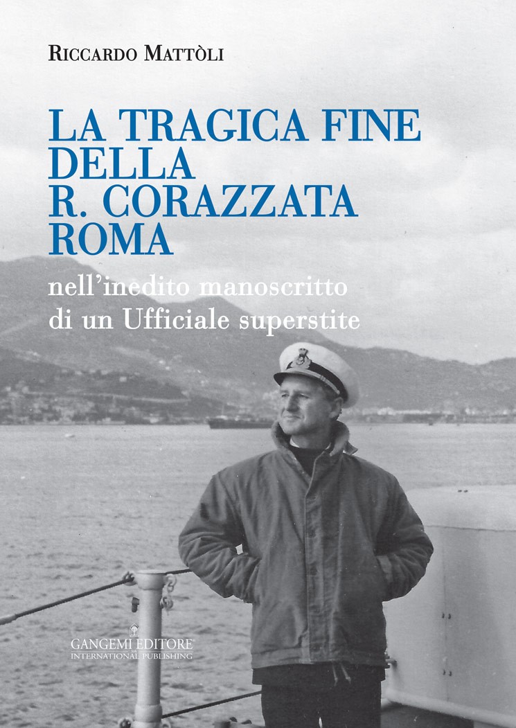 La tragica fine della R. Corazzata Roma - Librerie.coop