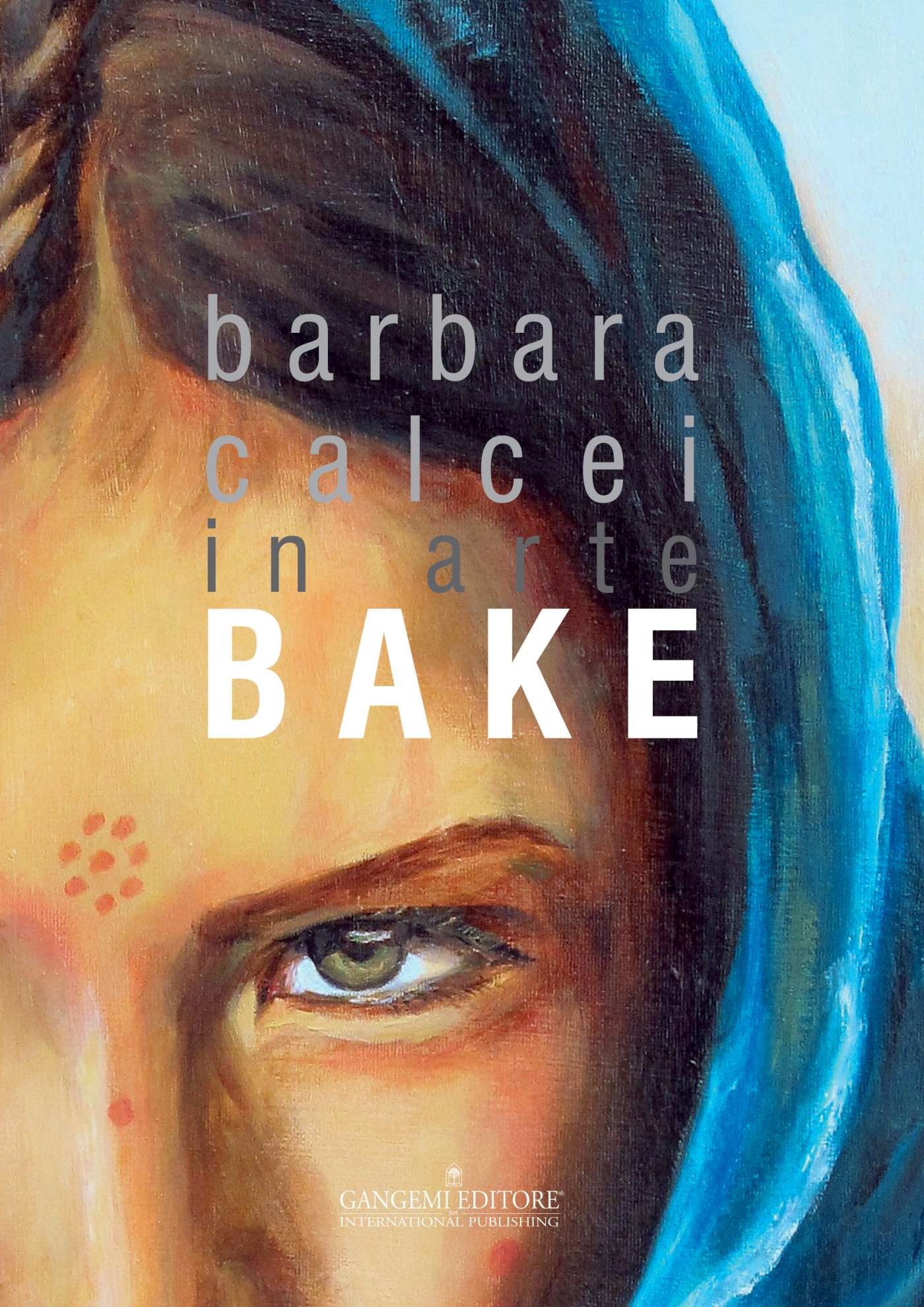 Barbara Calcei in arte BAKE - Librerie.coop