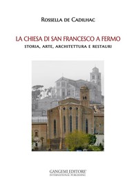La Chiesa di San Francesco a Fermo - Librerie.coop
