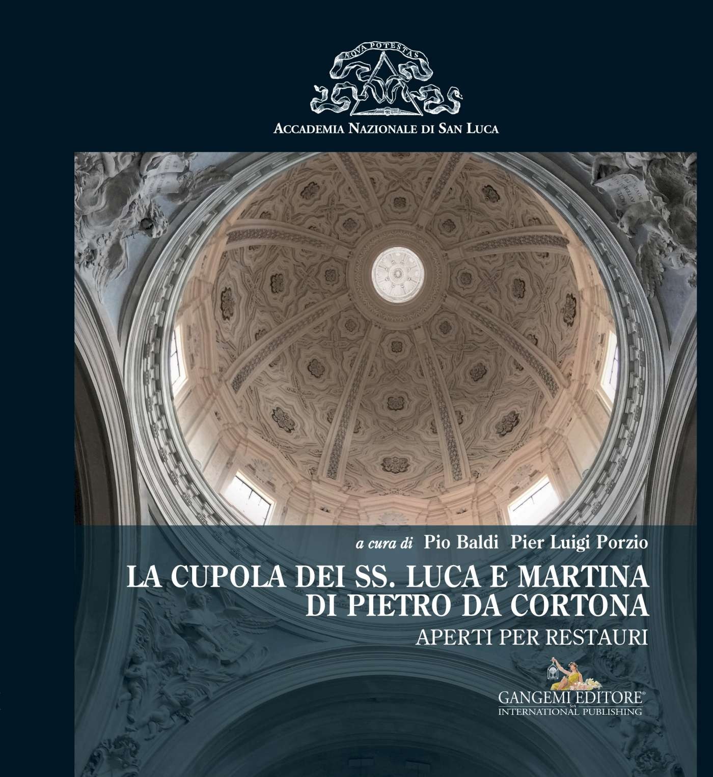 La cupola dei SS. Luca e Martina di Pietro da Cortona - Librerie.coop