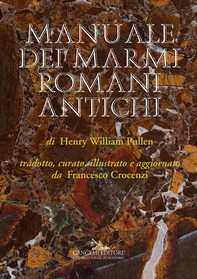 Manuale dei marmi romani antichi - Librerie.coop