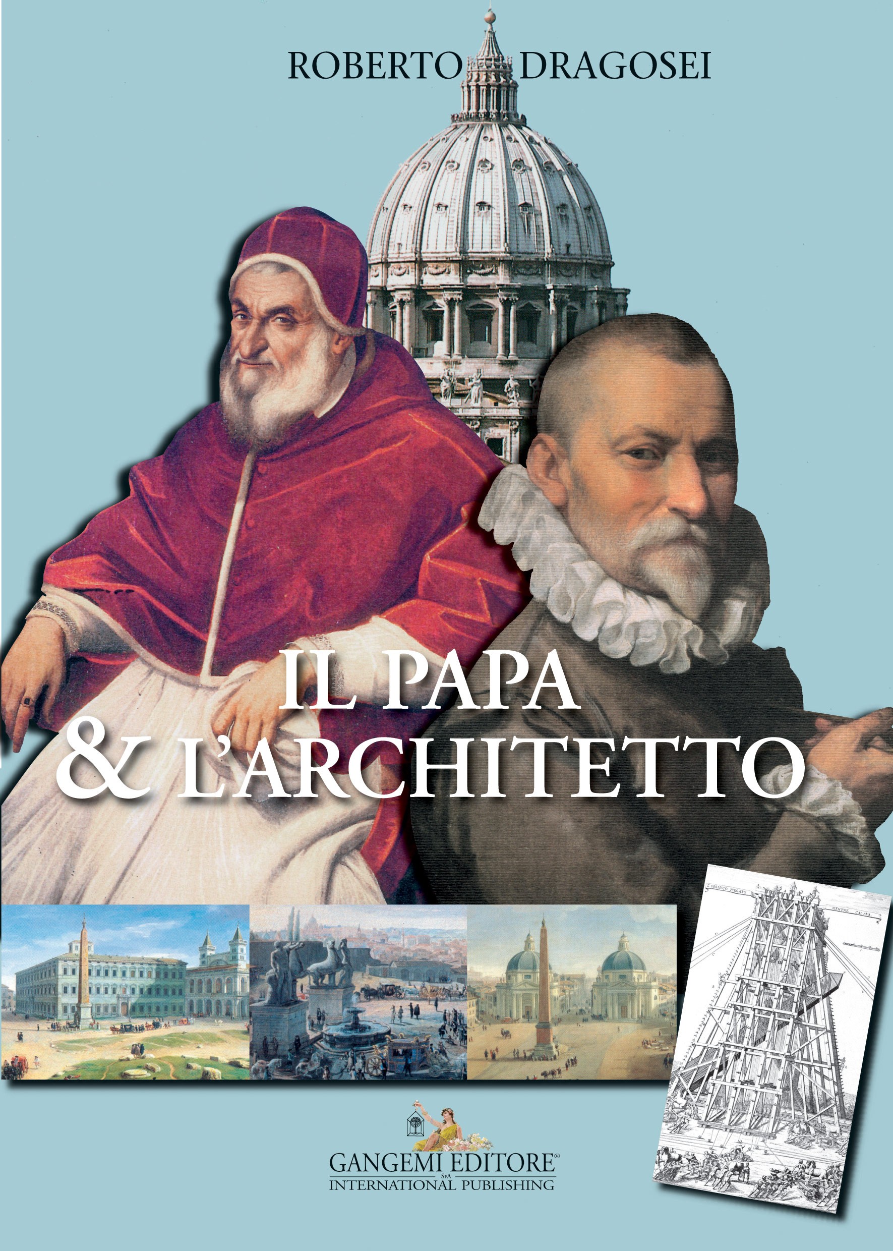 Il Papa & l'Architetto - Librerie.coop