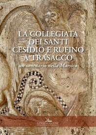La collegiata dei Santi Cesidio e Rufino a Trasacco - Librerie.coop