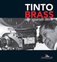 Tinto Brass - Librerie.coop