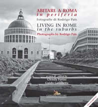 Abitare a Roma in periferia / Living in Rome in the suburbs - Librerie.coop