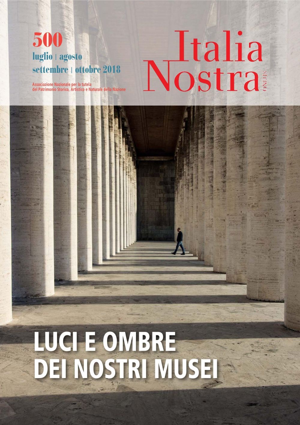 Italia Nostra 500 lug-ott 2018 - Librerie.coop