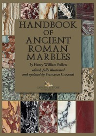 Handbook of ancient Roman marbles - Librerie.coop