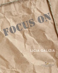 Focus on Licia Galizia - Librerie.coop