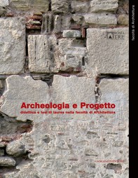Archeologia e Progetto - Librerie.coop