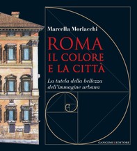 Roma il colore e la città - Librerie.coop