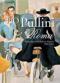 Pio Pullini e Roma - Librerie.coop