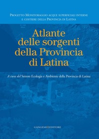 Atlante delle sorgenti della Provincia di Latina - Librerie.coop
