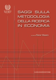 Saggi sulla metodologia della ricerca in economia - Librerie.coop