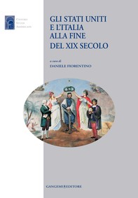 Gli Stati Uniti e l'Italia alla fine del XIX secolo - Librerie.coop