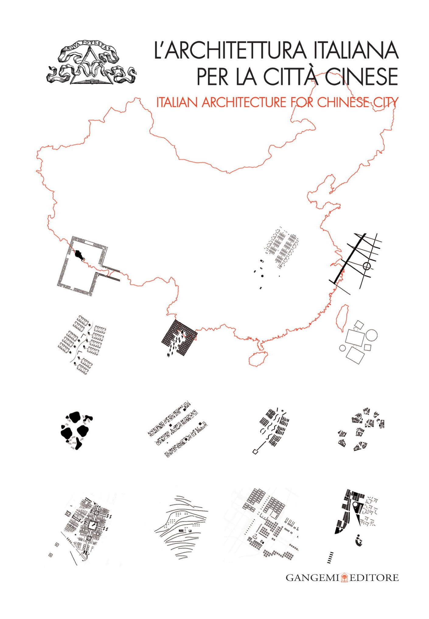 L'architettura italiana per la città cinese - Librerie.coop