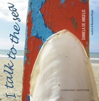 I talk to the sea - Librerie.coop