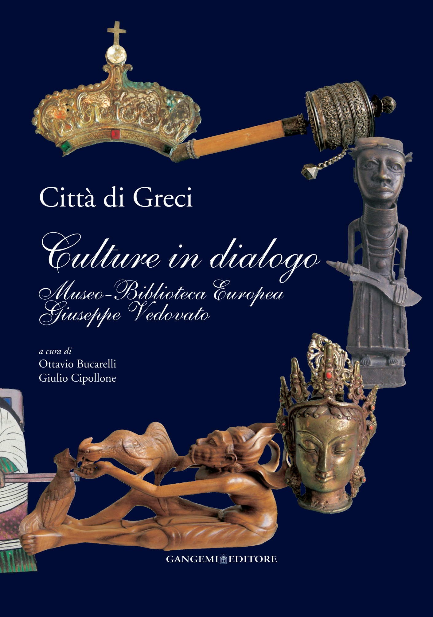 Città di Greci. Culture in dialogo - Librerie.coop