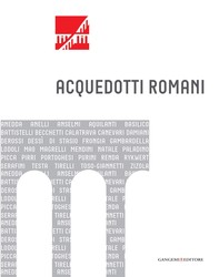 Acquedotti romani - Librerie.coop