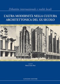 L'altra modernità nella cultura architettonica del XX Secolo - Librerie.coop
