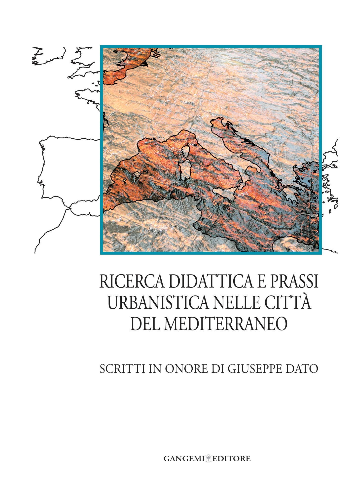 Ricerca didattica e prassi urbanistica nelle città del Mediterraneo - Librerie.coop