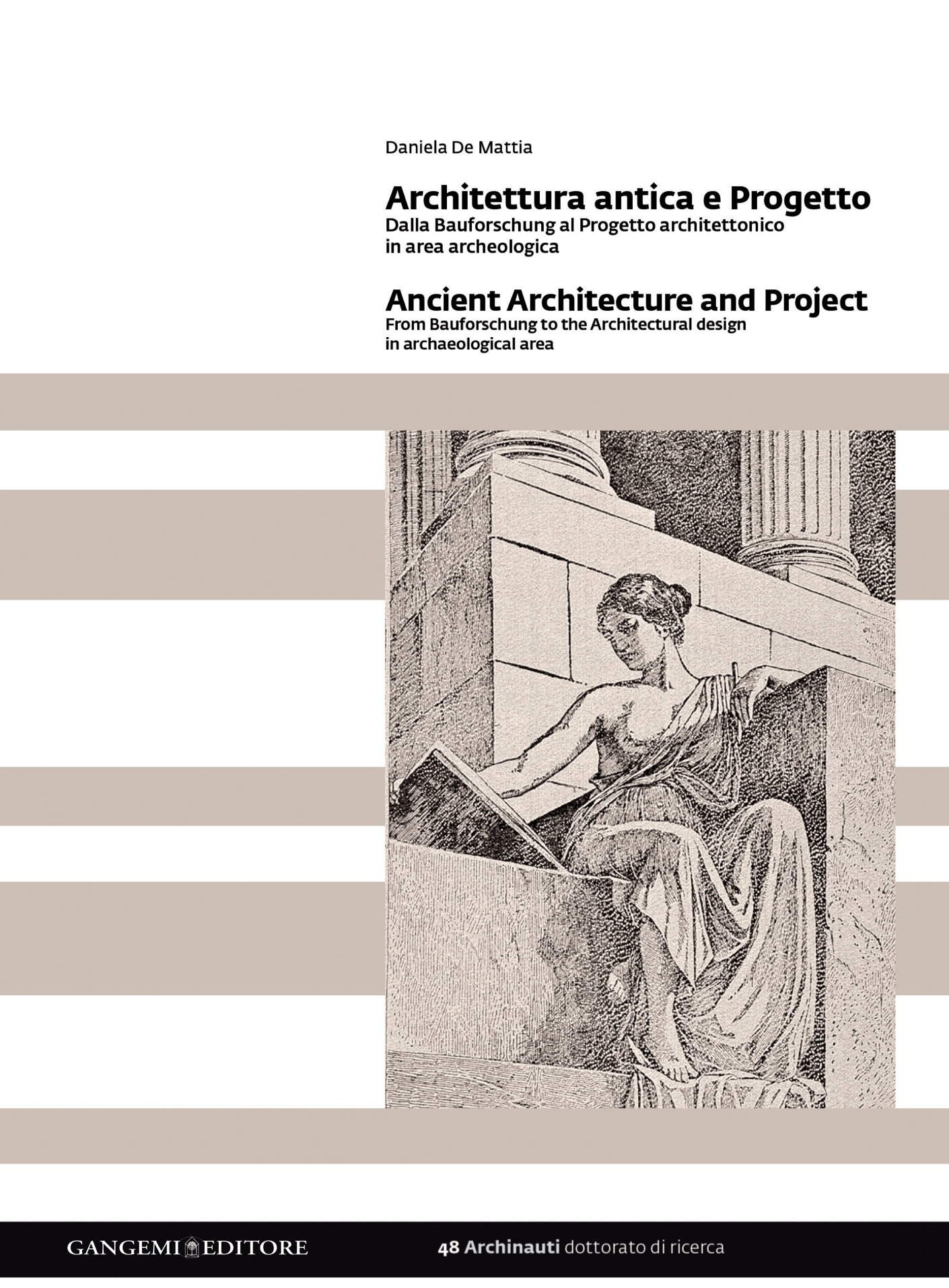 Architettura antica e Progetto - Ancient Architecture and Project - Librerie.coop