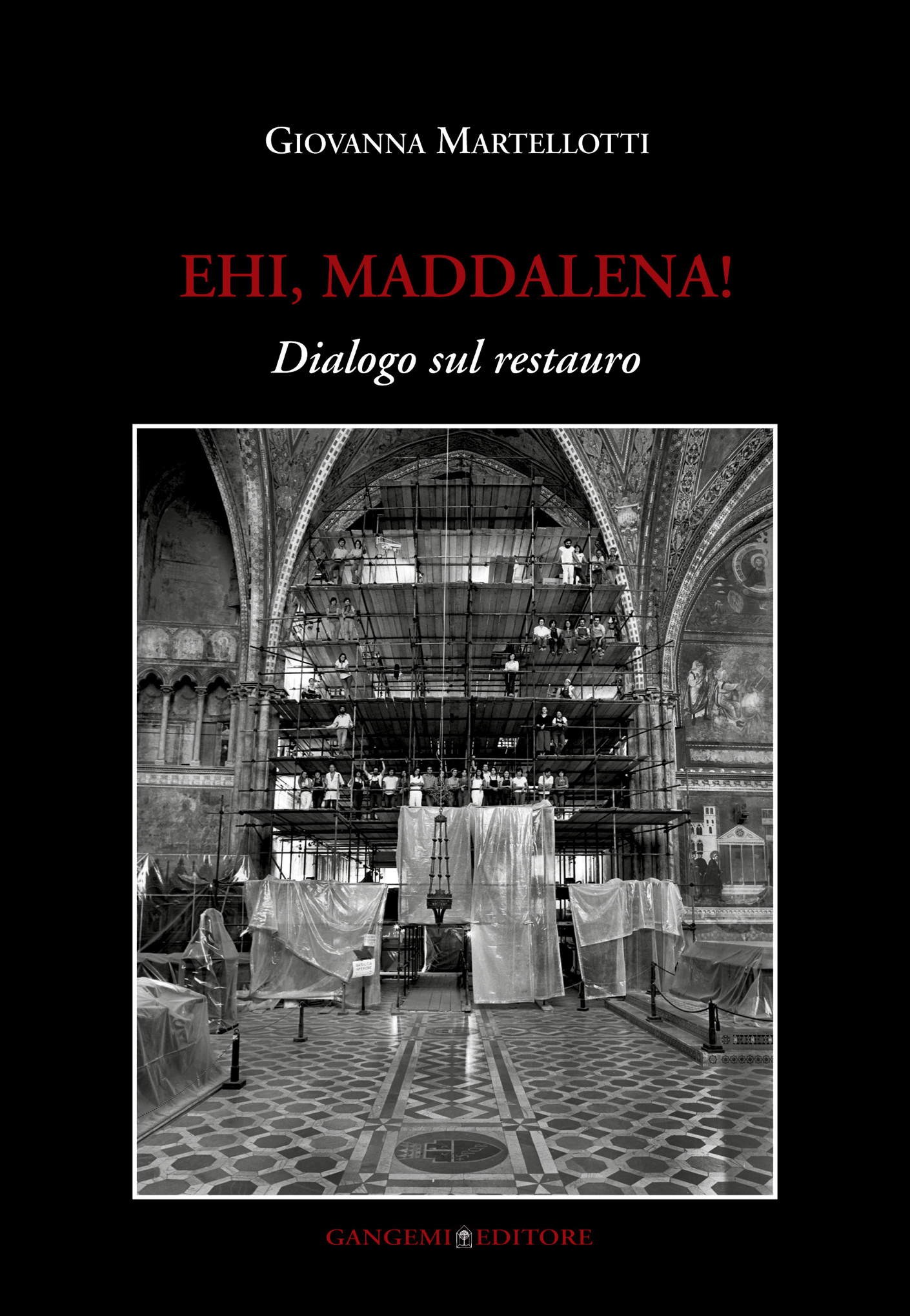 Ehi, Maddalena! Dialogo sul restauro - Librerie.coop