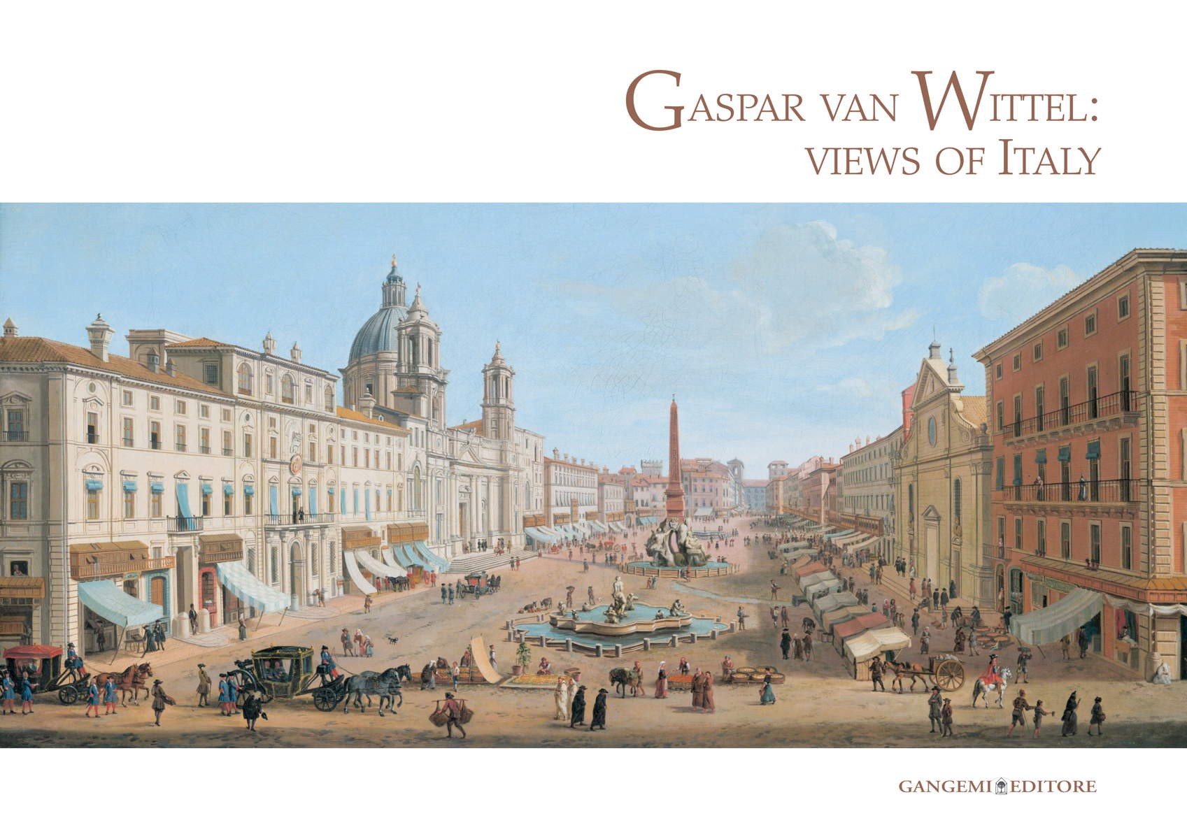 Gaspar van Wittel: views of Italy - Librerie.coop