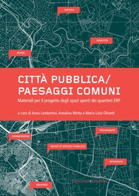 Città pubblica/Paesaggi comuni - Librerie.coop