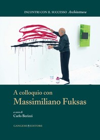 A colloquio con Massimiliano Fuksas - Librerie.coop