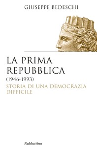 La prima Repubblica (1946-1993) - Librerie.coop