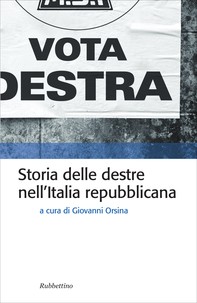 Storia delle destre nell’Italia Repubblicana - Librerie.coop