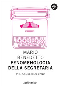 Fenomenologia della segretaria - Librerie.coop