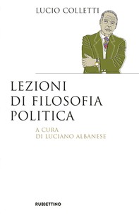 Lezioni di filosofia politica - Librerie.coop