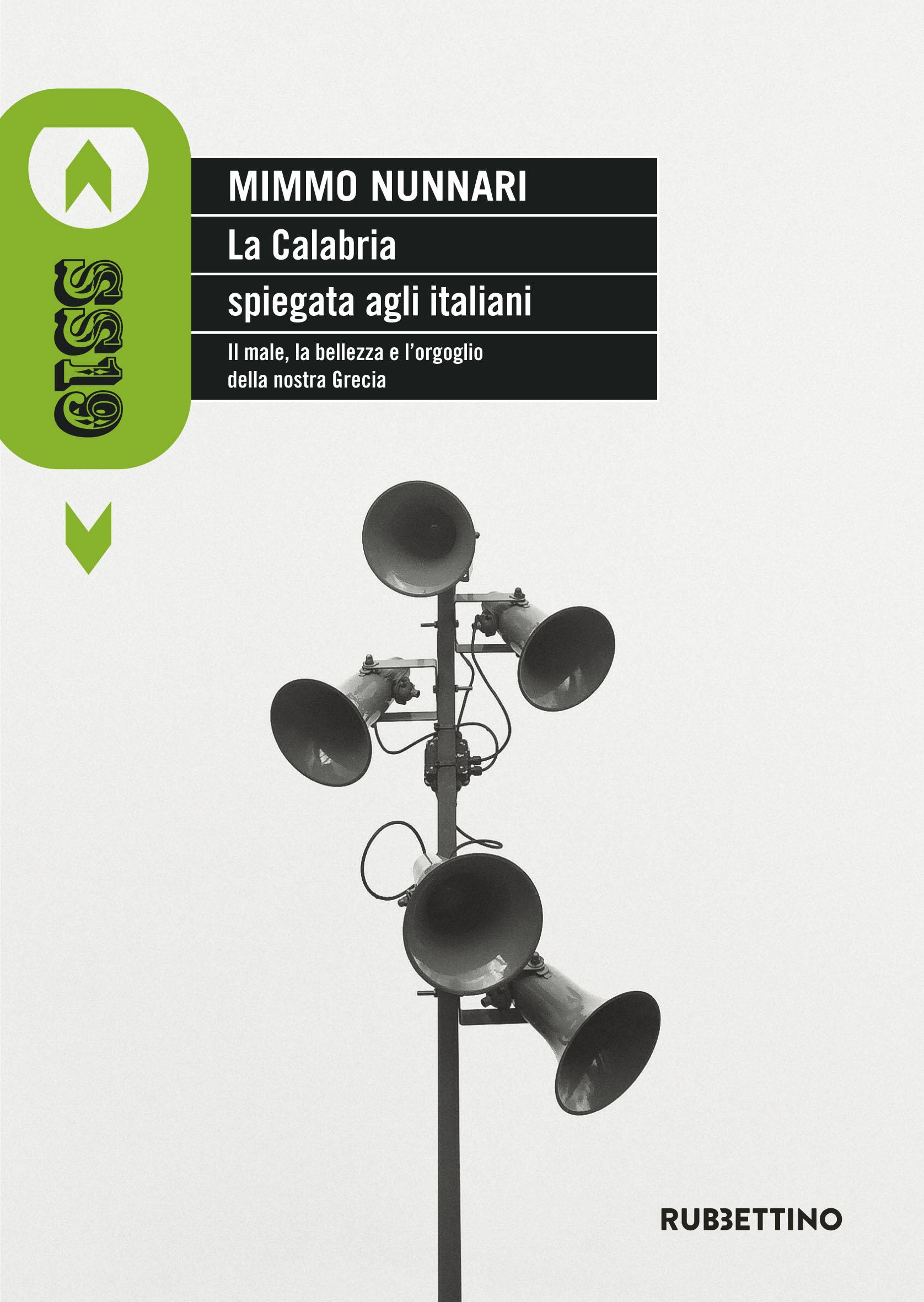 La Calabria spiegata agli italiani - Librerie.coop
