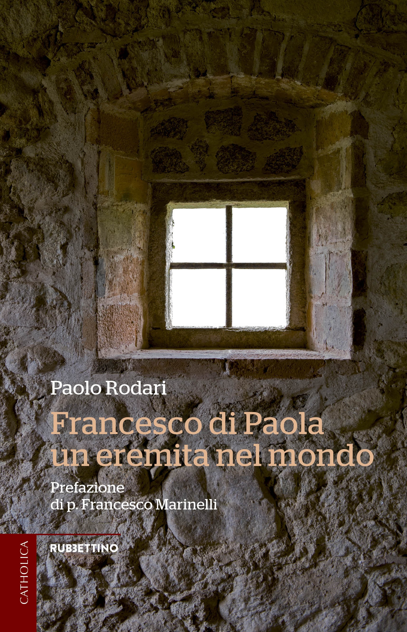 Francesco di Paola, un eremita nel mondo - Librerie.coop